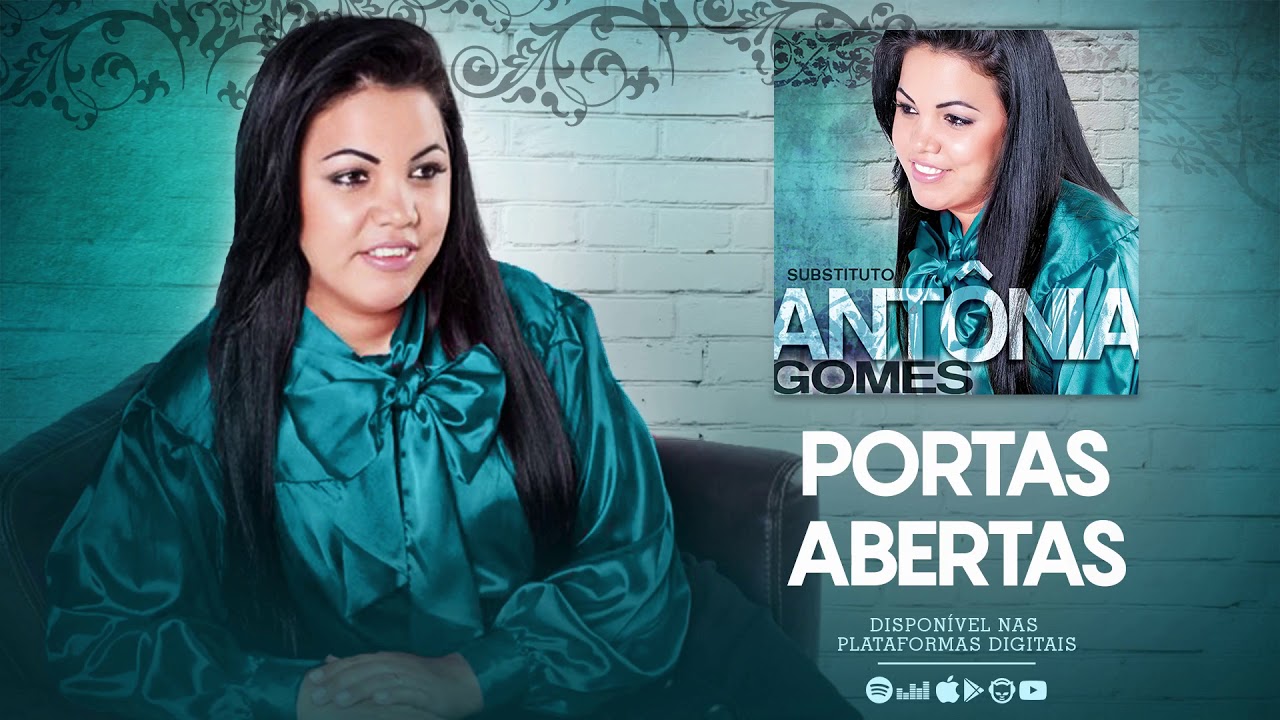 Portas Abertas - Antônia Gomes | CD Substituto