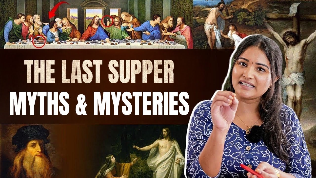 Jesus-ன் மனைவியா MARY MAGDALENE..? ஏசுவின் THE LAST SUPPER | Leonardo da Vinci | Sharanya Turadi