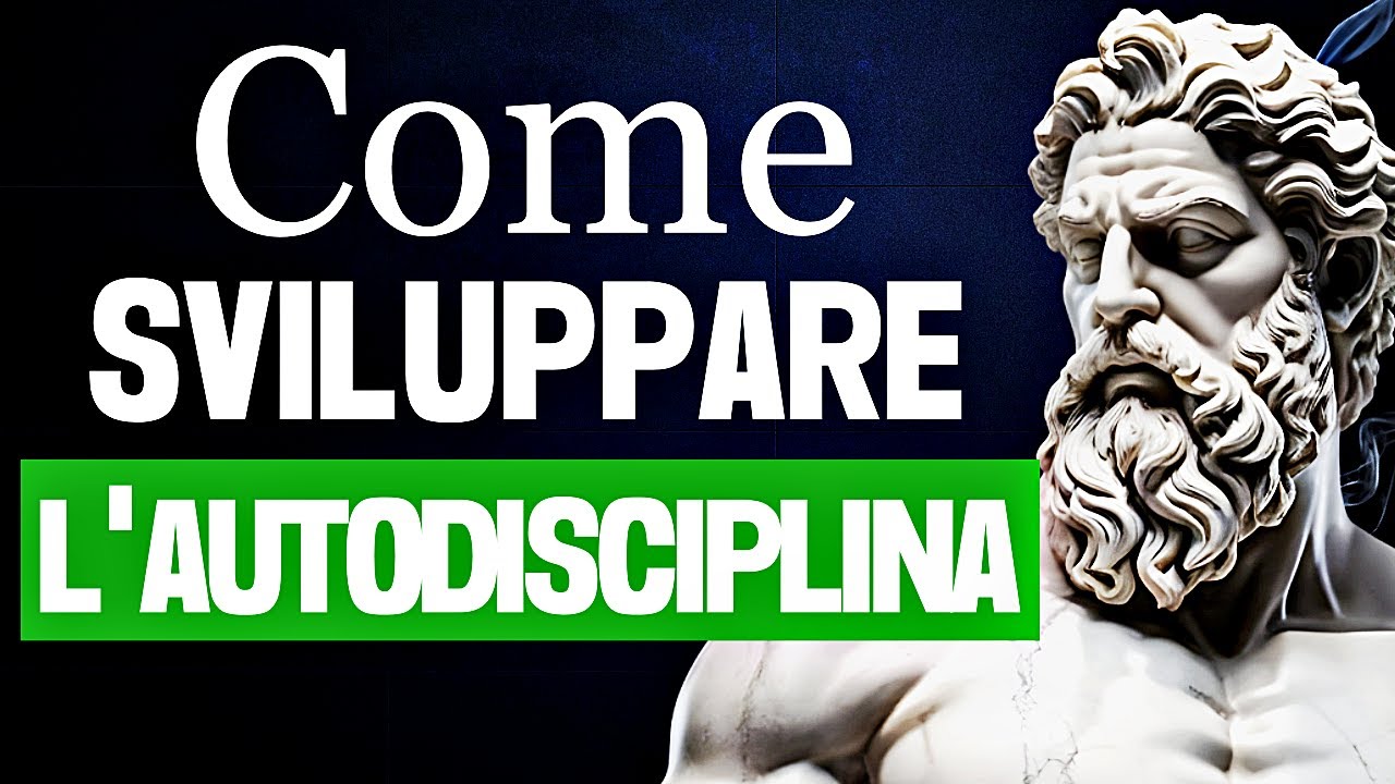 COSTRUIRE l'AUTODISCIPLINA - STOICISMO