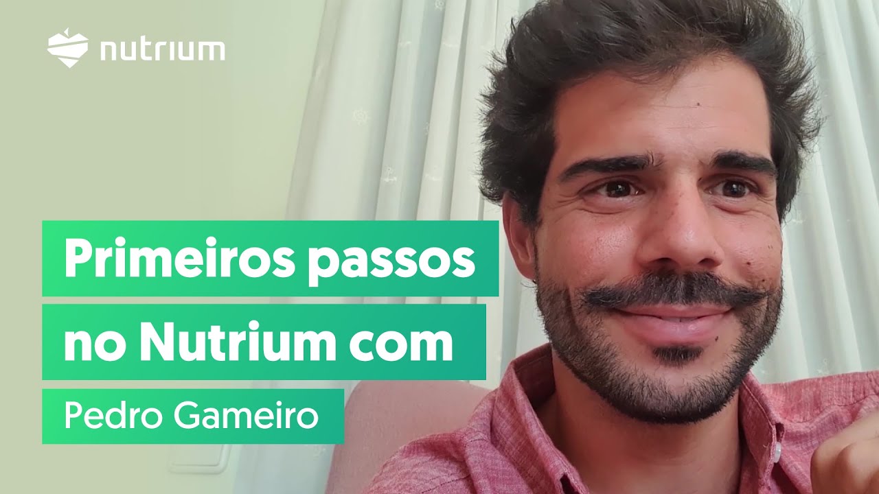 Como usar o Nutrium na consulta de nutrição em 2020, por Pedro Gameiro