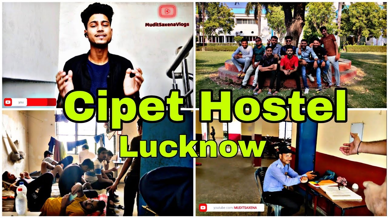 Cipet Lucknow Hostel Vlog 2022 🔥 | CIPET Lucknow | [V-35] #cipet #cipetlucknow #muditsaxenavlogs