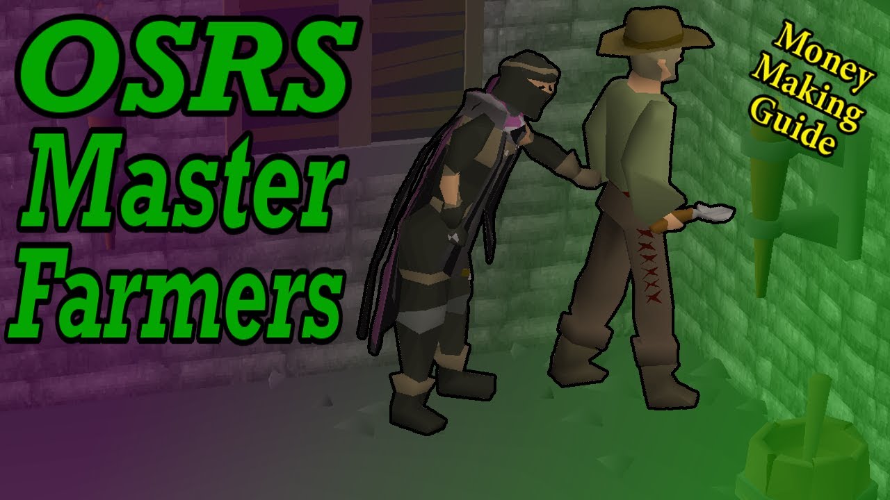 OSRS Pickpocketing Master Farmers Guide | Master Farmers Money Making Guide