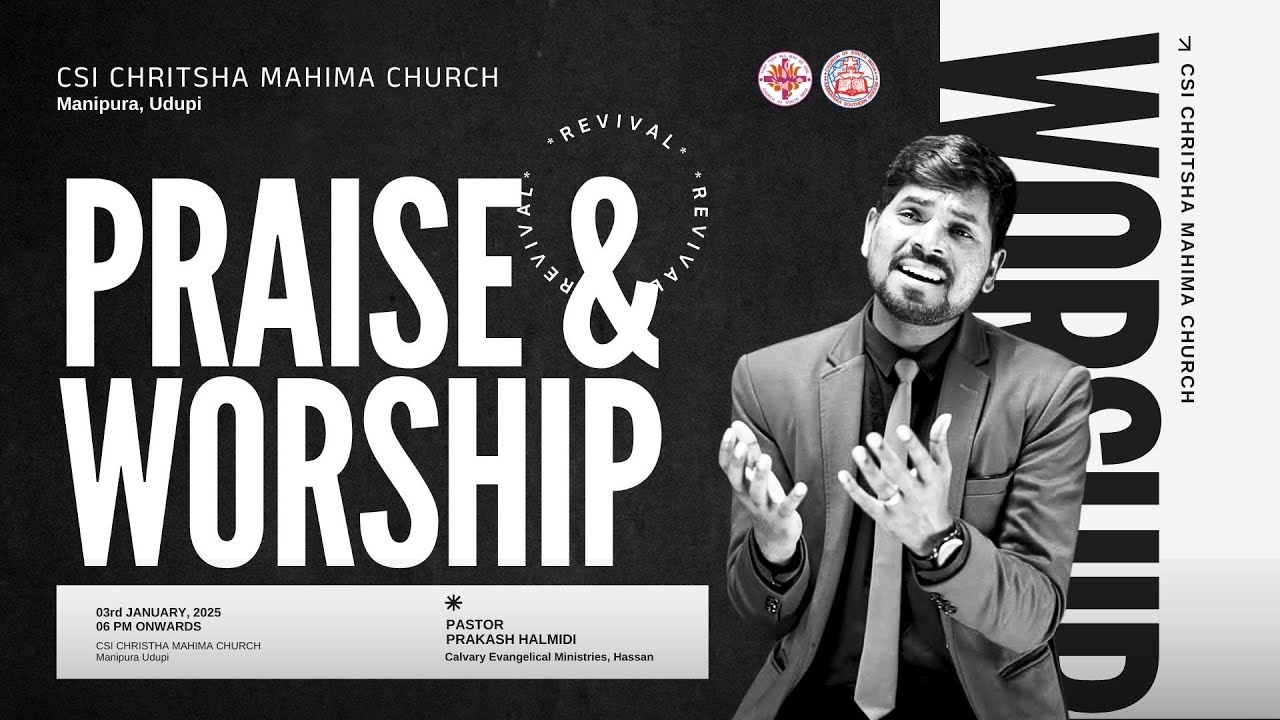 Praise & Worship | CSI Christha Mahima Church - Manipura | 03.01.2025 | 06:00PM - Manipura, Udupi