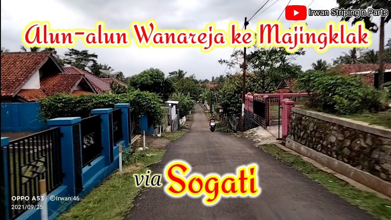 Explore Cilacap | Alun-alun Wanareja menuju Desa Majingklak via Sogati Naroknok | Pesona Jawa Tengah