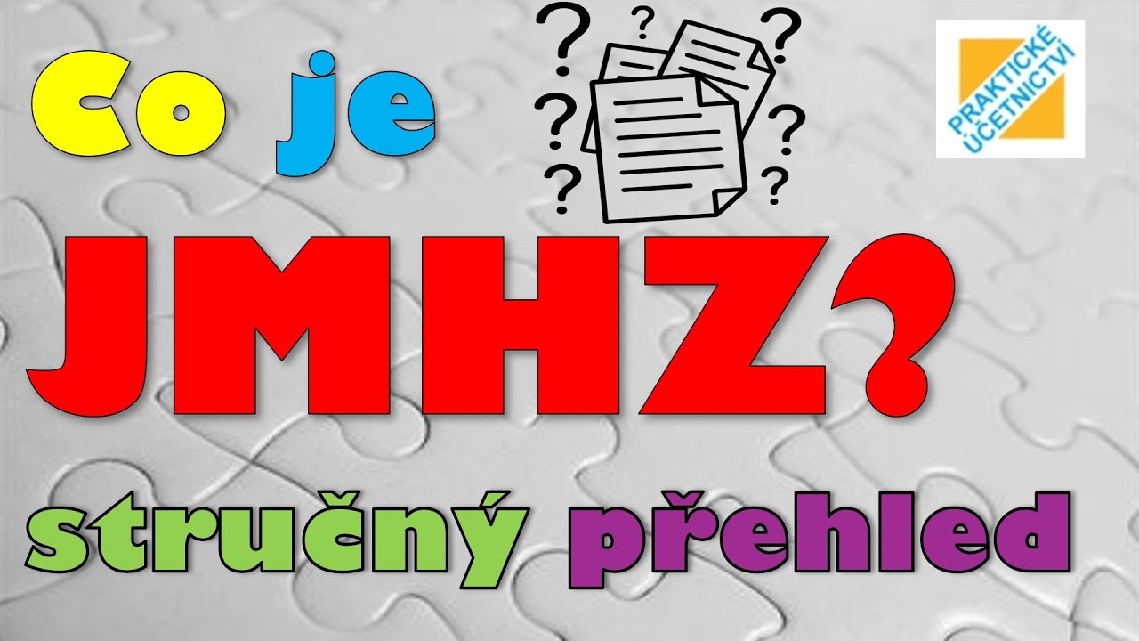 CO JE JMHZ❓ STRUČNÝ 📑 PŘEHLED ✅ [ÚČETNICTVÍ - OTÁZKY] #praktickeucetnictvi
