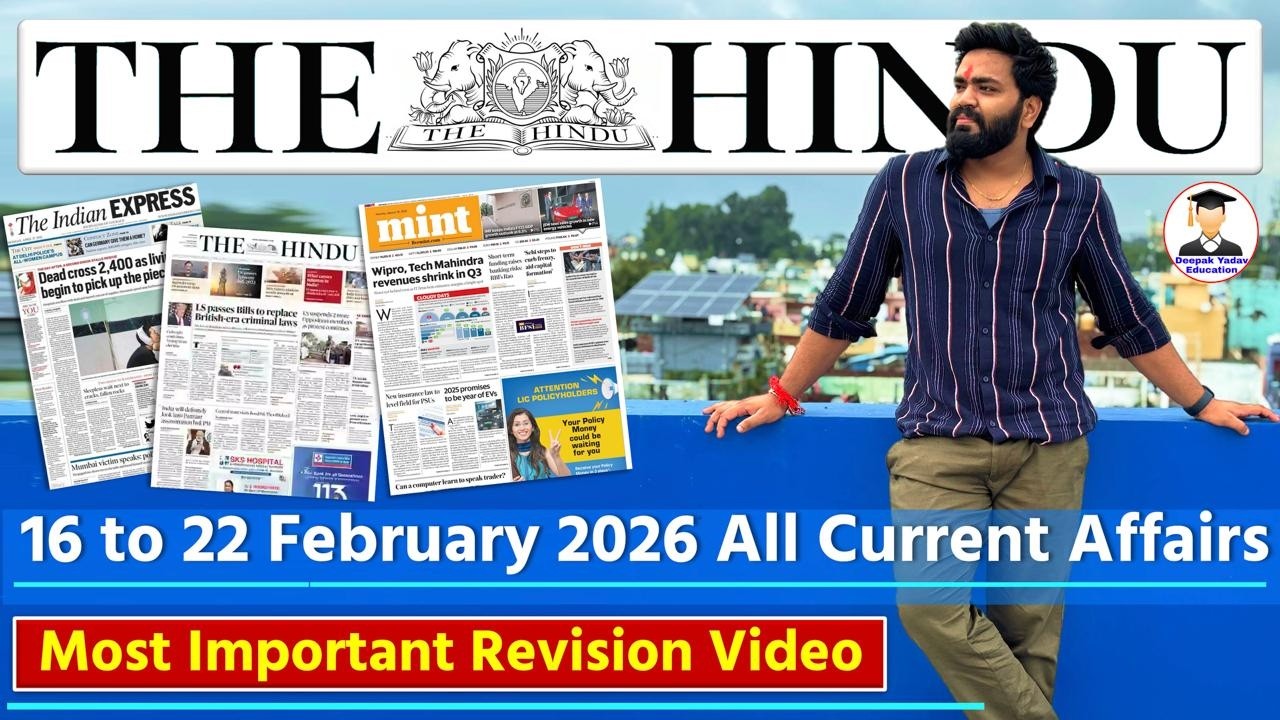 The Hindu Analysis Today | 22 February  2026 | Weekly Compilation | Current Affairs Today