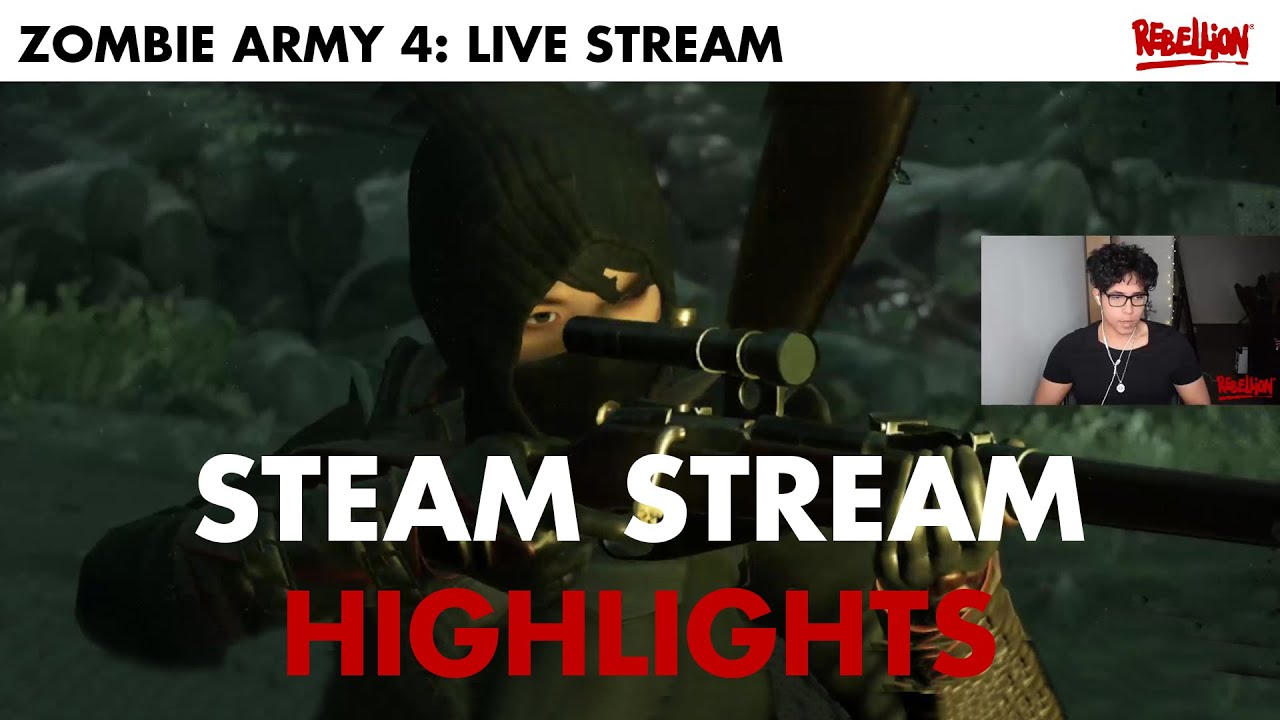 Zombie Army 4: Dead War &ndash; Steam Stream Highlights!