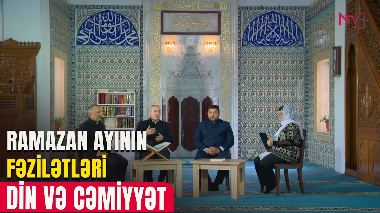 DİN VƏ CƏMİYYƏT  18.02.2026