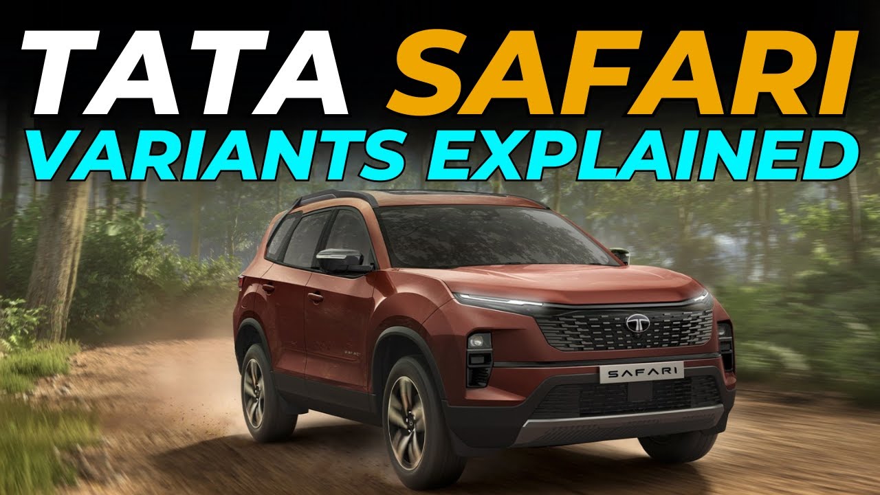 2025 Tata Safari Variants Explained | Smart, Pure x, Adventure x+, Accomplished  x, Accomplished x+