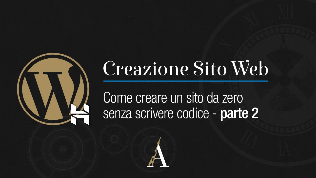 Come creare un sito da zero senza scrivere codice - Parte 2