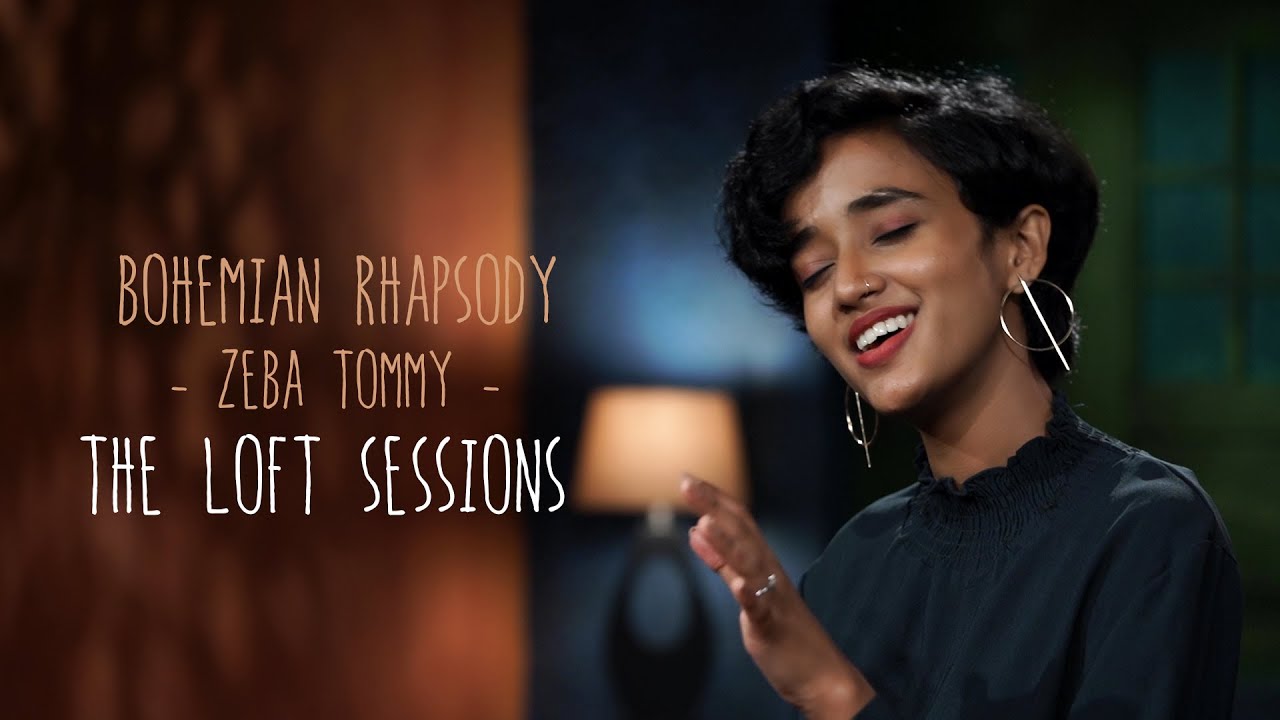 Bohemian Rhapsody - Zeba Tommy - The Loft Sessions @wonderwallmedia