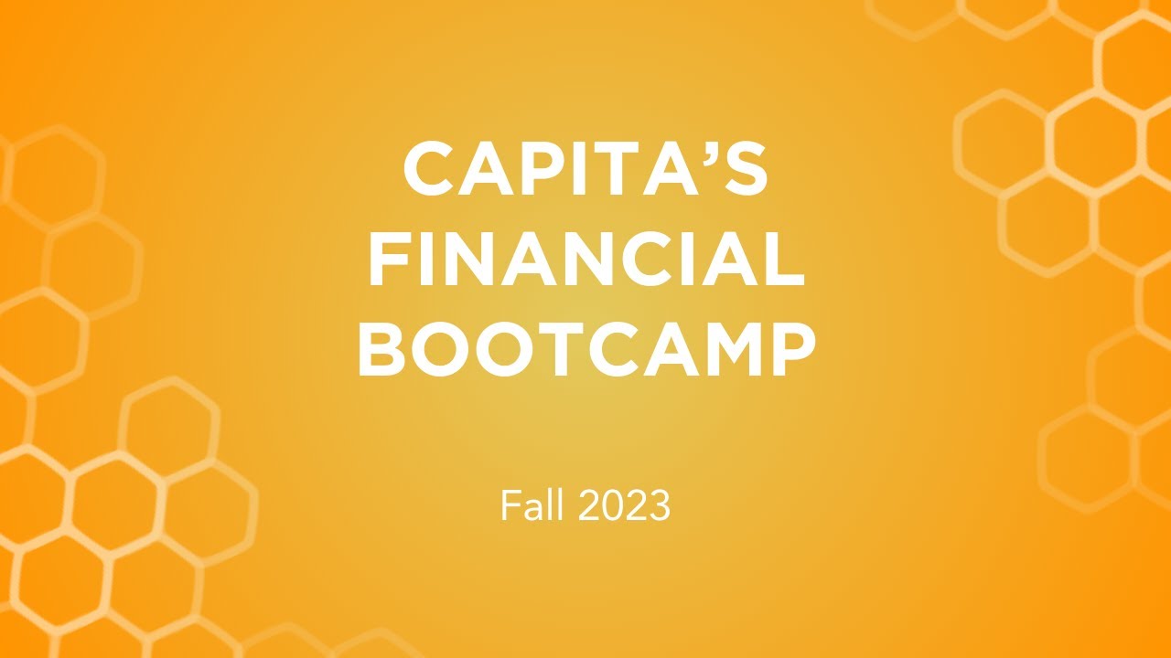 Capita's Financial Education Bootcamp Fall 2023