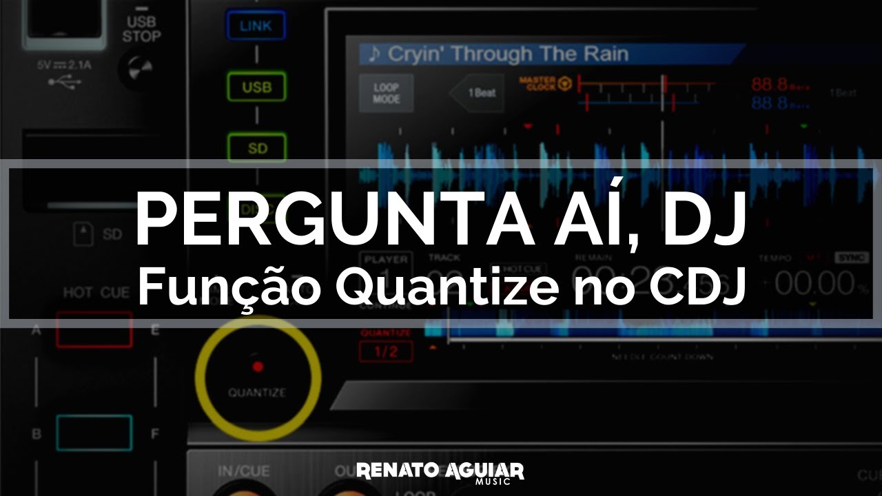 Função Quantize no CDJ