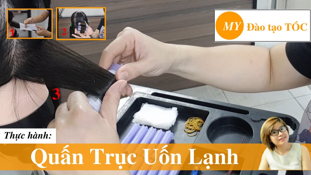 Đào tạo TÓC || Hướng Dẫn Cách Quấn Trục Uốn Lạnh.! Những Lỗi Cần Trách Khi Uốn Lạnh Để Tóc Ra Chuẩn.