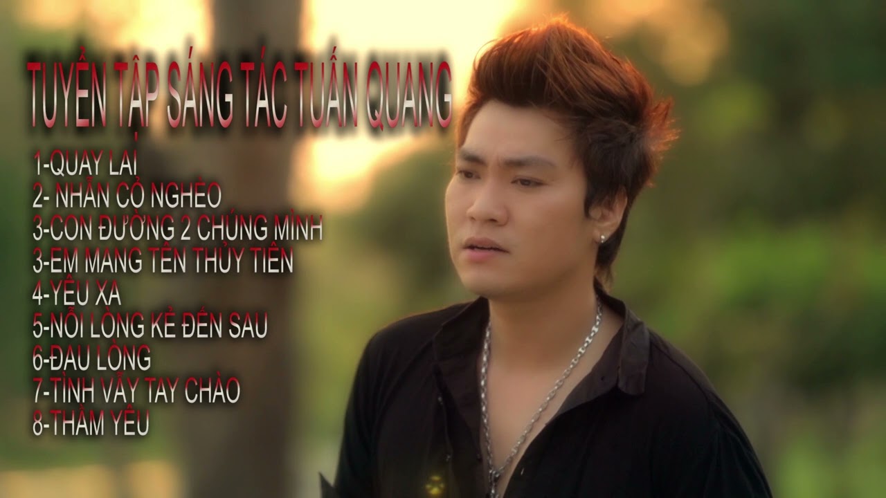 TUYỂN TẬP TUẤN QUANG