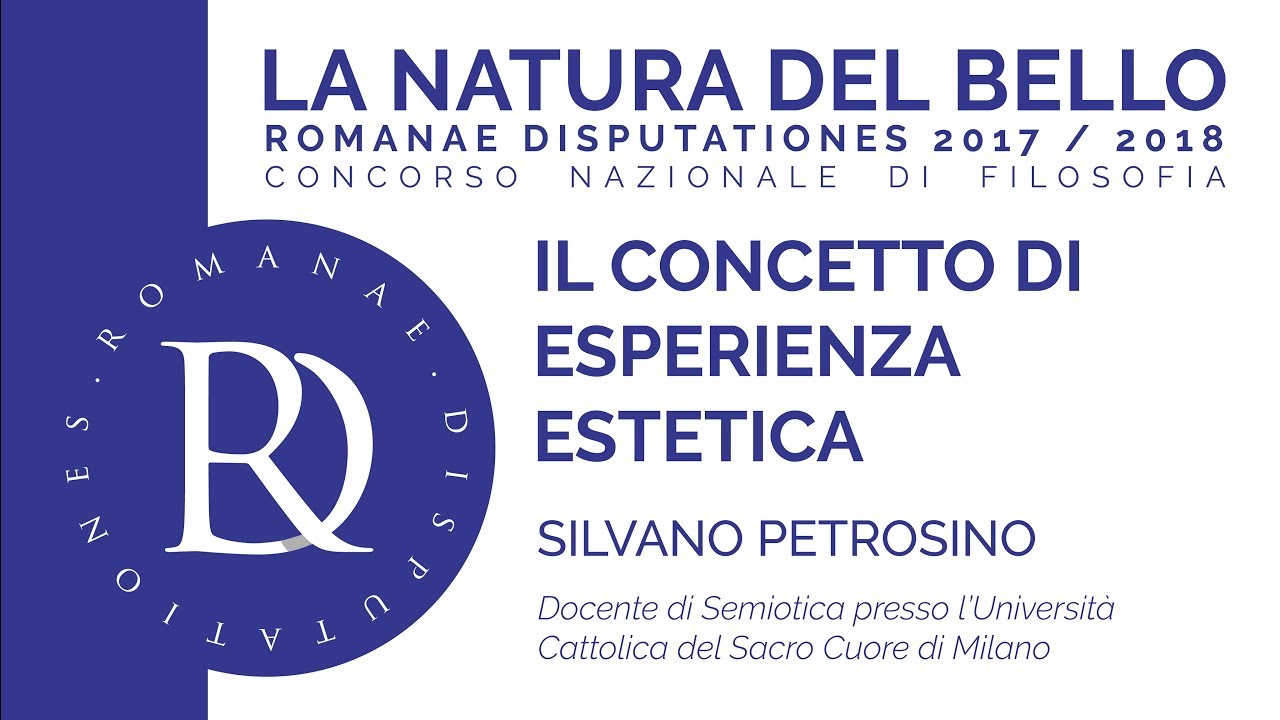 Silvano Petrosino - Il concetto di esperienza estetica