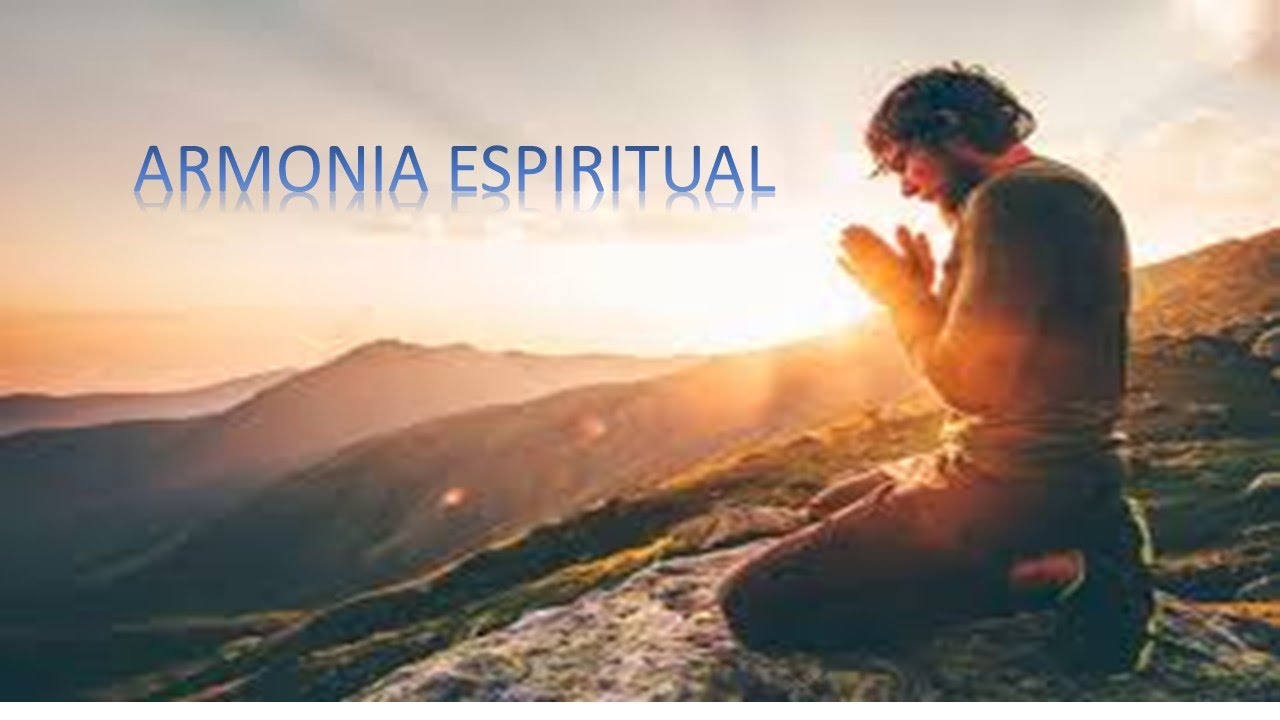 ARMON&Iacute;A ESPIRITUAL