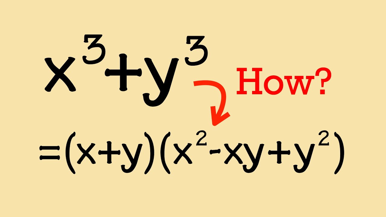 How to prove the sum of two cubes factoring formula