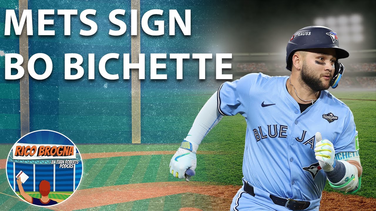 New York Mets Sign Bo Bichette - Rico Brogna Episode 622