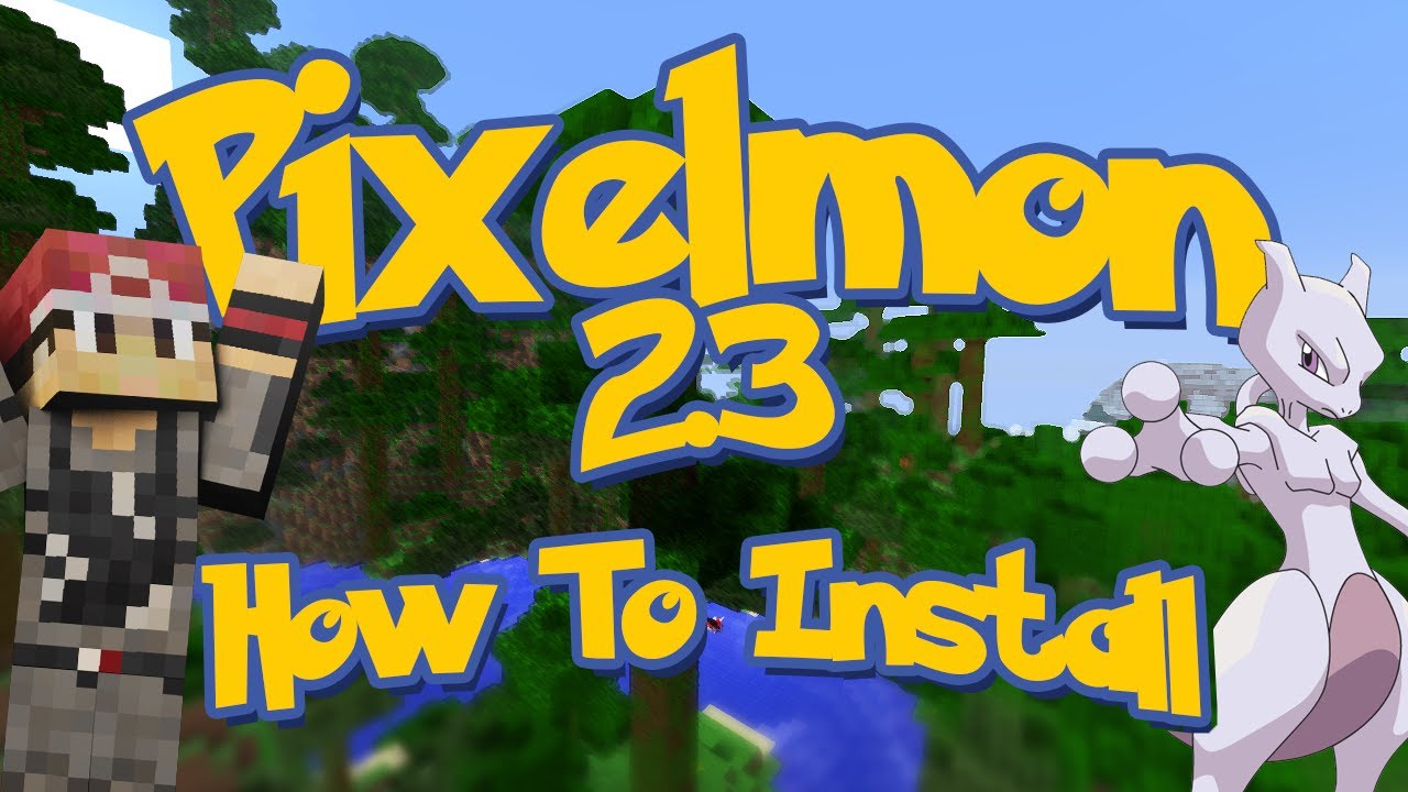 How to Install Pixelmon 1.6.4 Install Video For Pixelmon Pixelmon 2.5.7 All Download Links