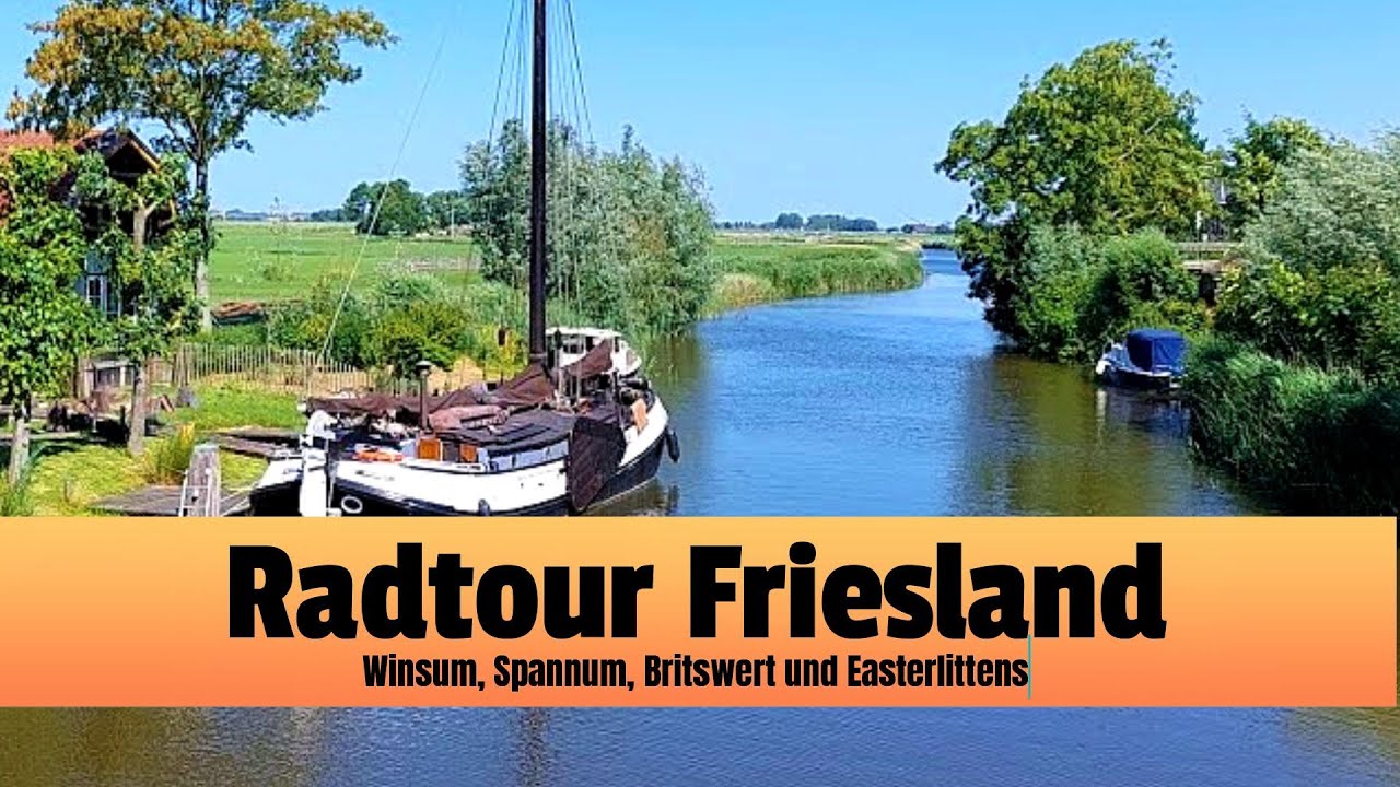 Radfahren in Friesland Von Winsum über Spannum nach Britswert und zurück über Easterlittens