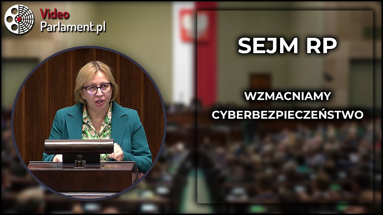Sejm rozpatruje nowelizację ustawy o cyberbezpieczeństwie