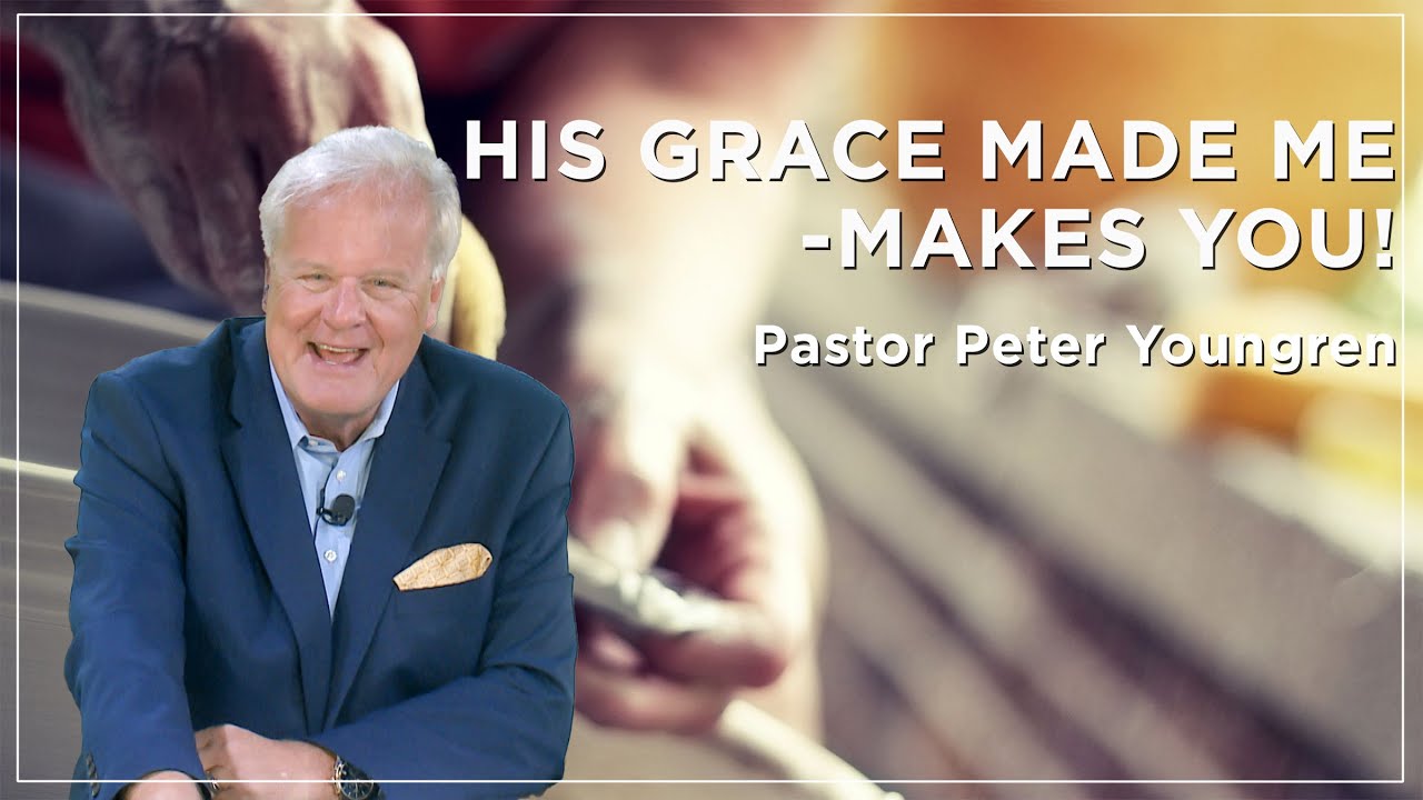 His Grace Made me - Makes you!