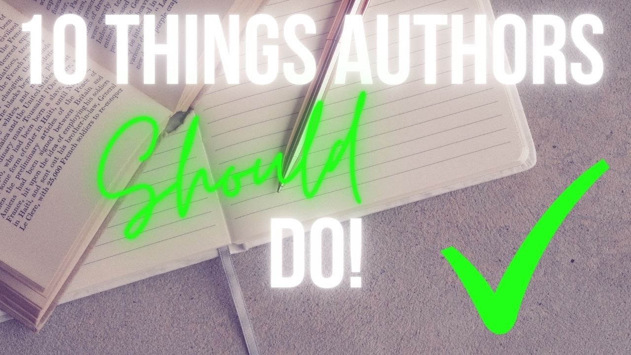 10 Things Authors Should Do