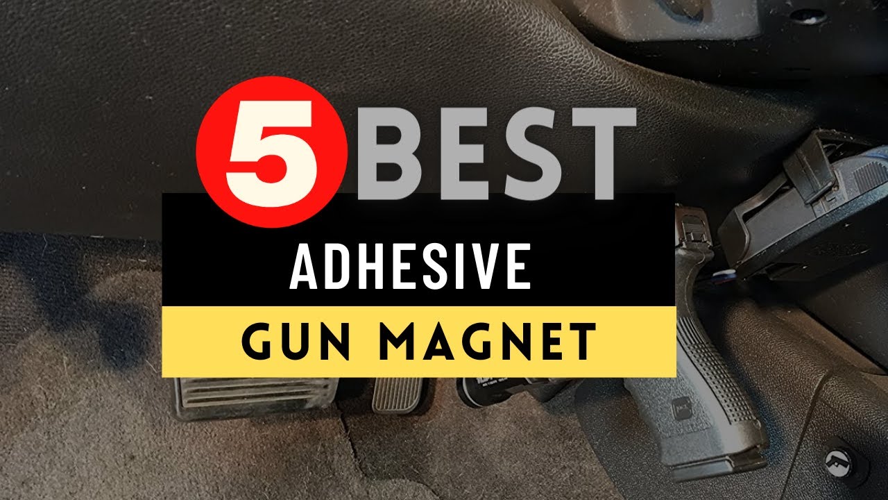 Best Adhesive Gun Magnet 🔶 Top 5 Best Gun Magnet Reviews