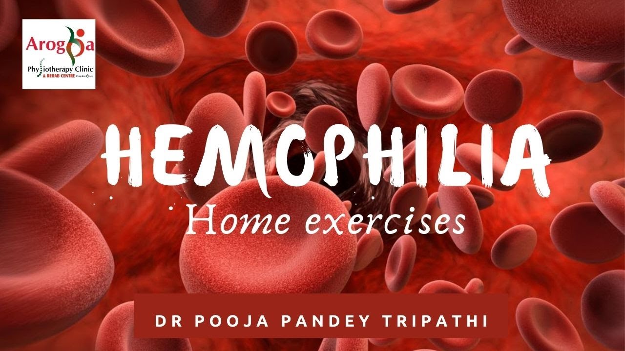 #Exercises to reduce muscle wasting in #Haemophilia and reduce stiffness of few muscles