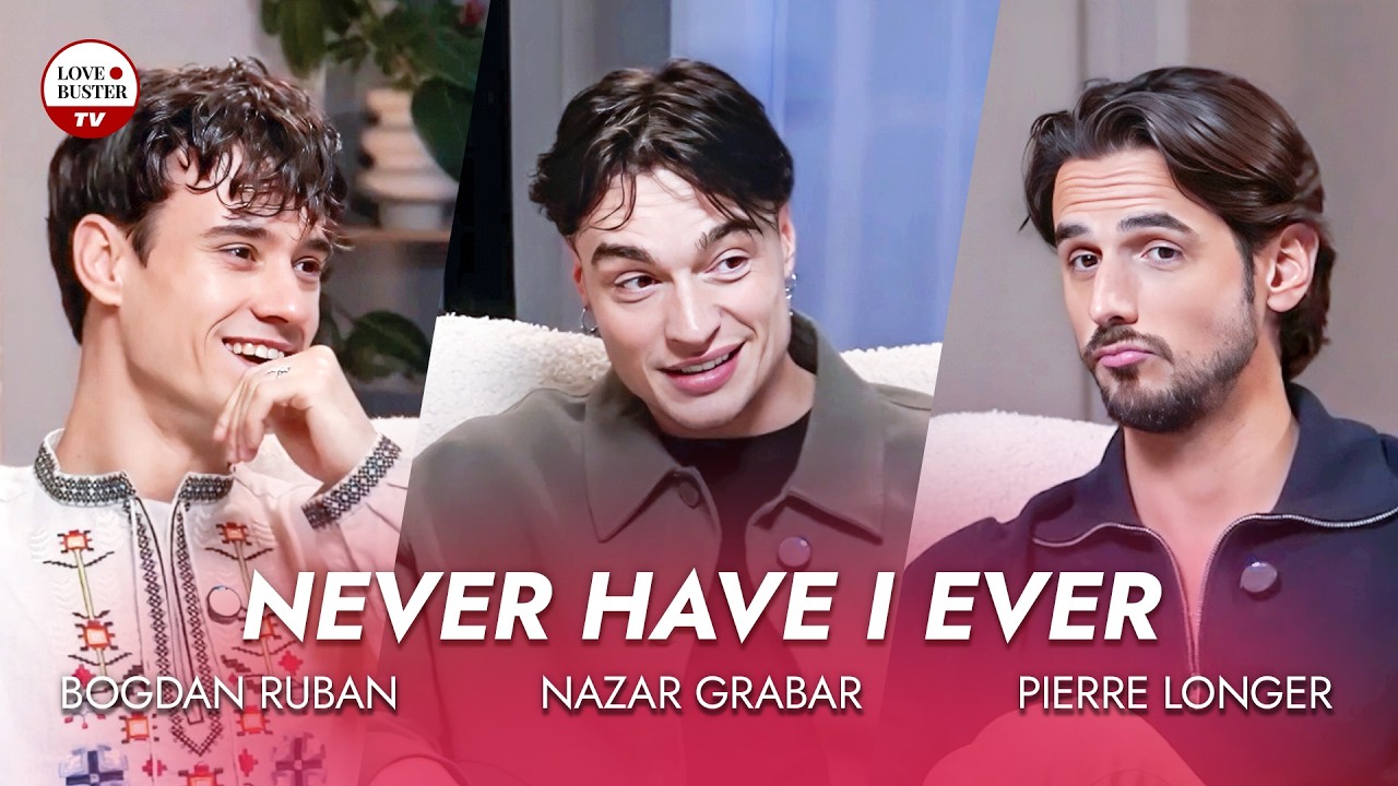 Never Have I Ever - Nazar Grabar, Pierre Longer,  Bogdan Ruban