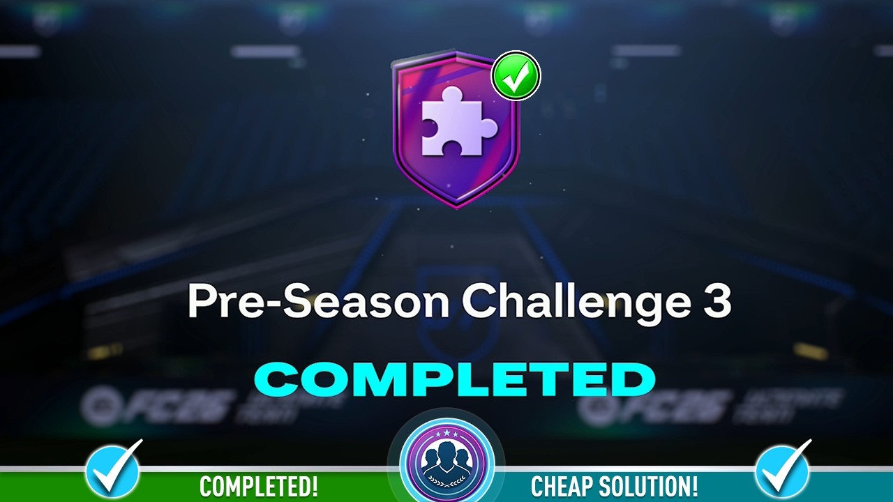 Выполнение испытания SBC &laquo;Предсезонка 3&raquo;: дешевое решение и советы &mdash; FC 26