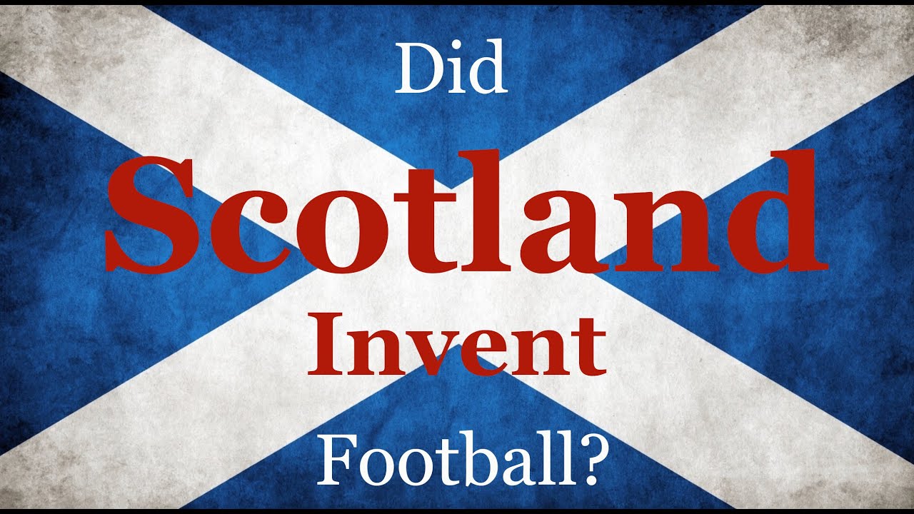 Did Scotland Invent Football?