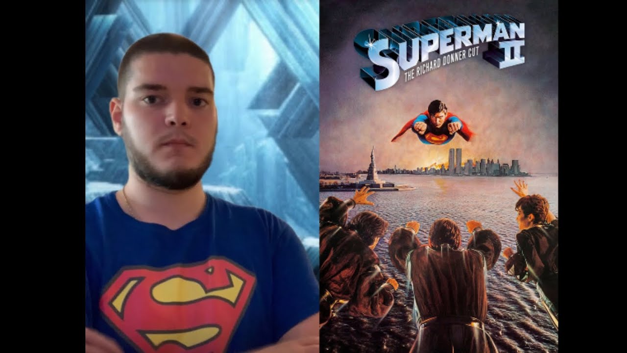 Superman II: The Richard Donner Cut review