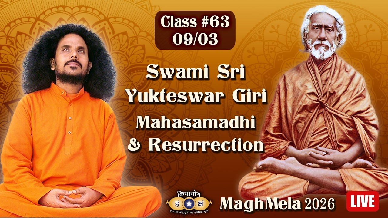 Kriyayoga LIVE! 09-03-2026 6pm | Class #63, Part 2 | English & Hindi