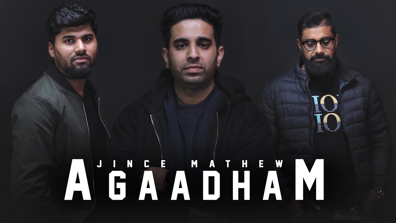 Jince Mathew | Agaadham(Official by Music Video) (Ithranal Rakshakane Arinjathale)| RJ Media House |