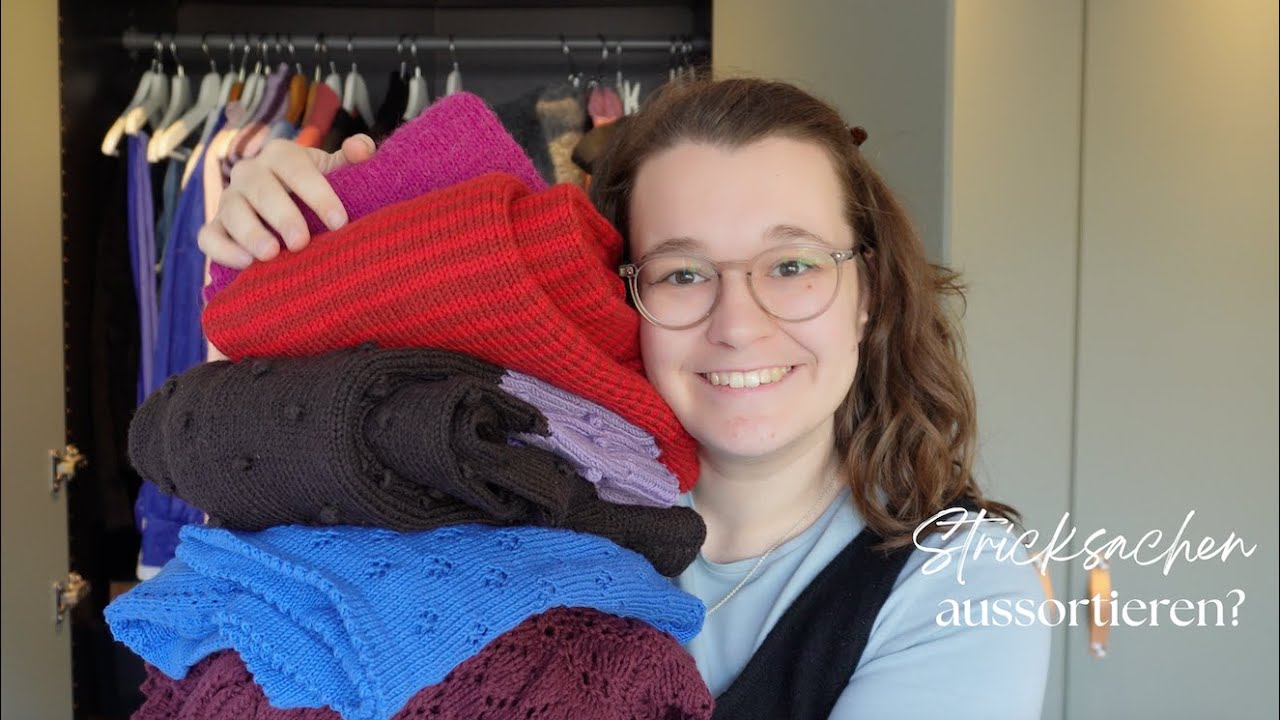 Das große Aussortieren ✨ | Kleiderschrank ausmisten 💪 | Was tun mit aussortiertem Strickzeug?? 
