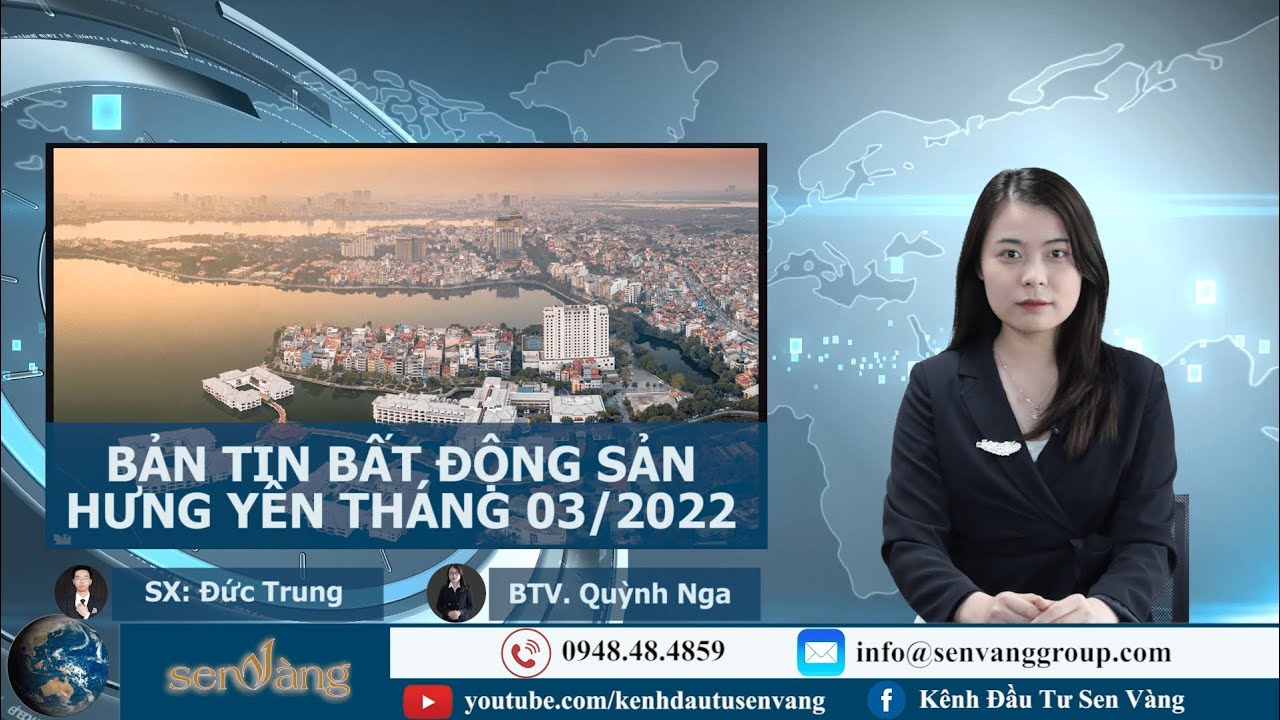 Bản tin Bất động sản Hưng Yên tháng 03/2022
