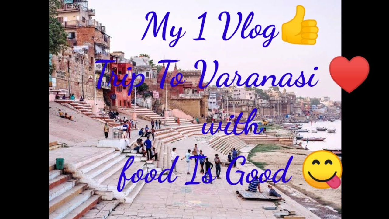 Exploring Varanasi/ Trip To Varanasi Vlog🙆Street Food Varanasi 😋 Famous Blue Lassi Shop🍺