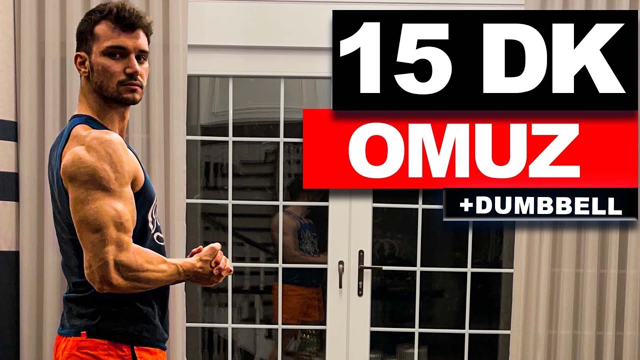 15 DK Dambıl İle Omuz Antrenmanı // Evde İri ve Geniş Omuzlar!! | velikaans