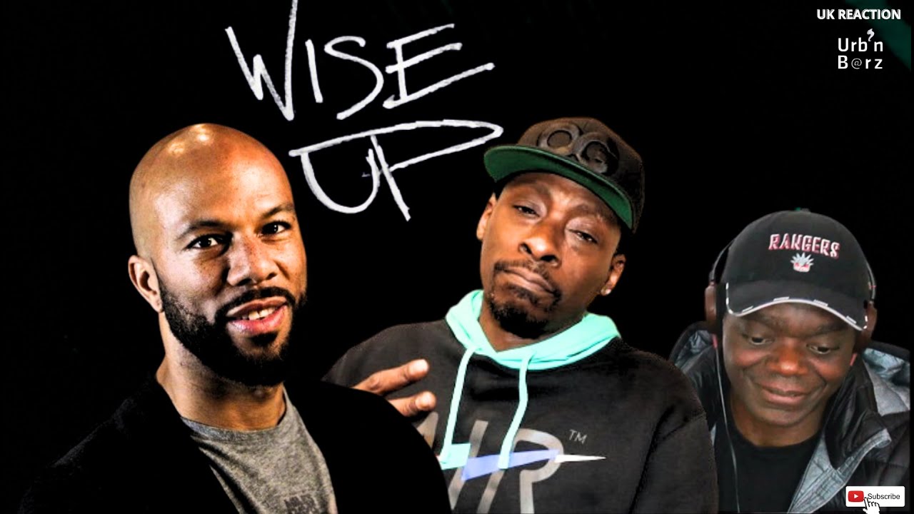 BRINGING BACK THE OLD SCHOOL!!! Urb’n Barz reacts to: Common, Pete Rock - Wise Up (OMV)