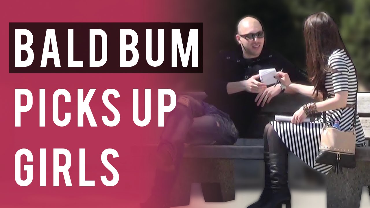 Bald Bum Picks Up Girls