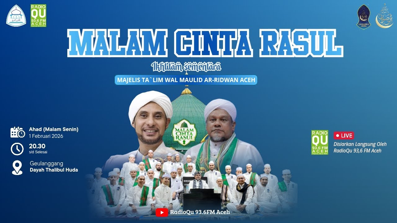 🔴 Live - Malam Cinta Rasul Dayah Thalibul Huda bersama Majlis Ar-Ridwan Aceh  | 01/02/2026