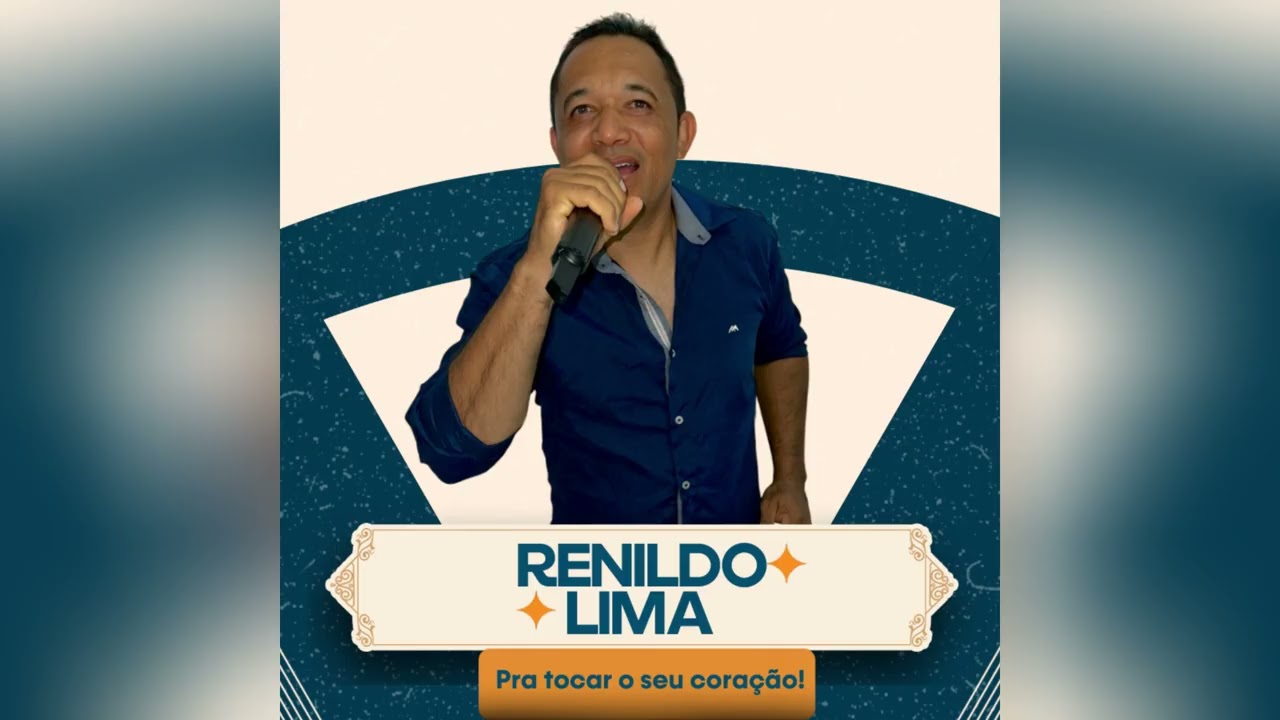 Renildo Lima - Pra Tocar o Seu Coração