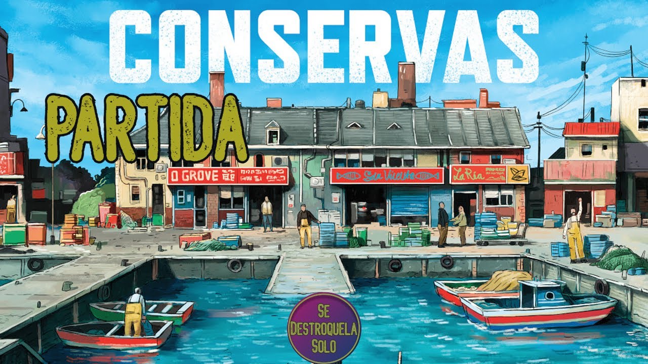 CONSERVAS - PARTIDA en SOLITARIO - Juegos de mesa - Se Destroquela Solo