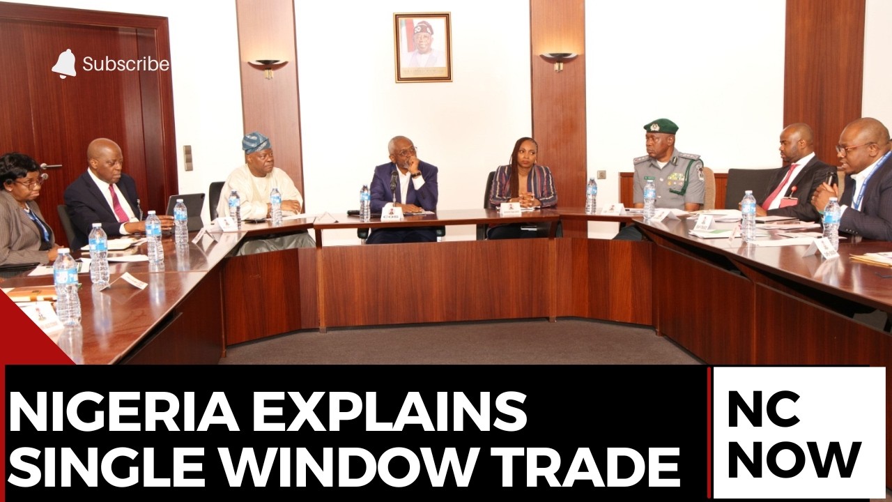 Nigeria Explains National Single Window Trade System