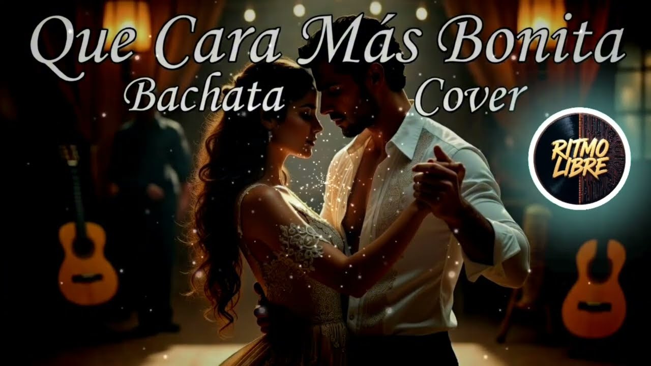 Qué Cara Más Bonita, pero en Bachata 😍 | Cover que te hará suspirar (Versión 2026)