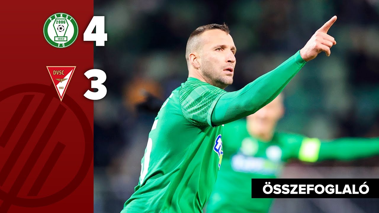 NB I: Paks–DVSC 4–3 | összefoglaló