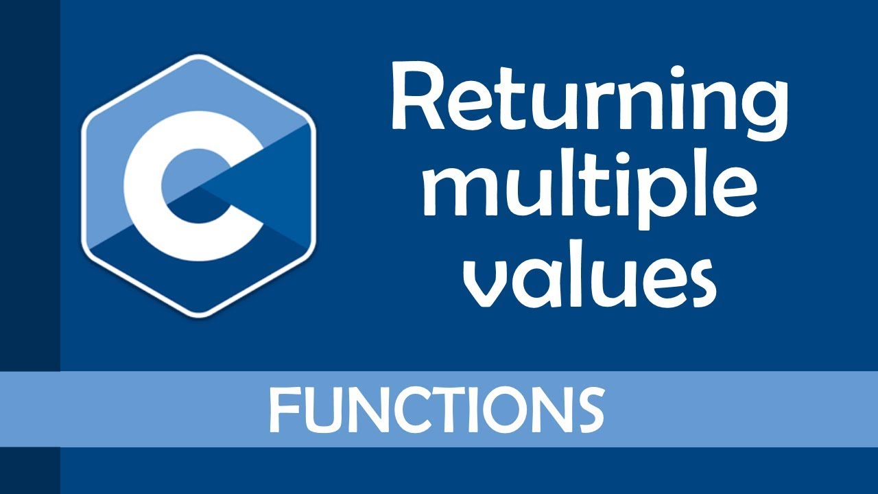 Returning multiple values from a function