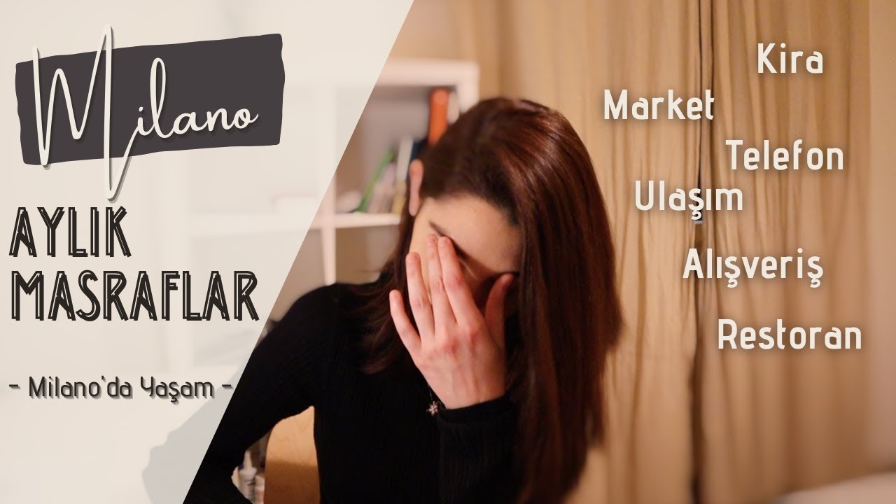 Milano'da Aylık Masraflarım Ne Kadar? | Milano'da Yaşam